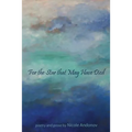 For the Star That May Have Died