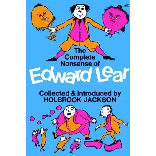The Complete Nonsense of Edward Lear