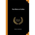 The Effects of Coffee