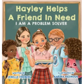 Hayley Helps a Friend In Need