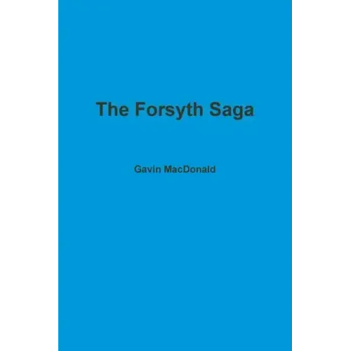 The Forsyth Saga