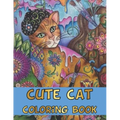 Cute Cat Coloring Book: CUTE FUN CAT COLORING BOOK - Best Gift For Girls, Boys And Cat Lovers (Kid's Cute Cat Coloring Books)