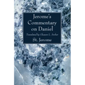 Jerome's Commentary on Daniel