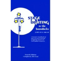 Stage Lighting in the Boondocks