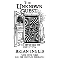The Unknown Guest: The Mystery of Intuition