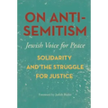 On Antisemitism: Solidarity and the Struggle for Justice