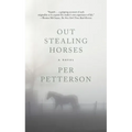 Out Stealing Horses
