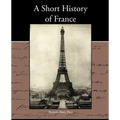 A Short History of France