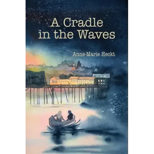 A Cradle in the Waves