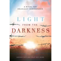 Light from the Darkness: A Ritual for Holocaust Remembrance