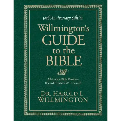 Willmington's Guide to the Bible