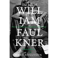 The Life of William Faulkner: This Alarming Paradox, 1935-1962 Volume 2