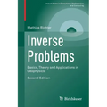 Inverse Problems: Basics, Theory and Applications in Geophysics