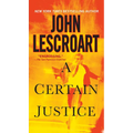 A Certain Justice