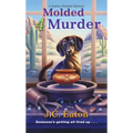 Molded 4 Murder
