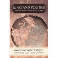 Jung and Politics: The Political and Social Ideas of C. G. Jung