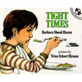 Tight Times
