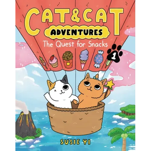Cat & Cat Adventures: The Quest for Snacks: A Graphic Novel