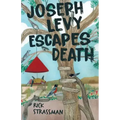Joseph Levy Escapes Death