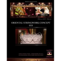 PREMIUM CAKE DECORATING;Oriental Stringwork Concept 018: The International Celebration Cake Galleria