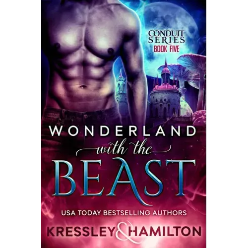 Wonderland with the Beast: A Steamy Paranormal Romance Spin on Beauty and the Beast