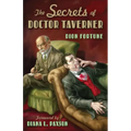 The Secrets of Doctor Taverner