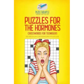 Puzzles for the Hormones Crosswords for Teenagers 50 Medium Crossword Puzzles