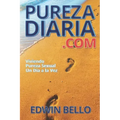Purezadiaria.com: Viviendo Pureza Sexual Un Día a la Vez