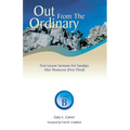 Out from the Ordinary: First Lesson Sermons for Sundays After Pentecost (First Third): Cycle B