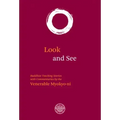 Look and See: Buddhist Teaching Stories with Commentaries