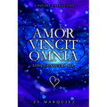 Amor Vincit Omnia - Love Conquers All