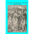 The Origins of Contemporary Psychology