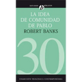 La Idea de Comunidad de Pablo