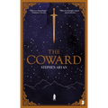 The Coward: Book I of the Quest for Heroes