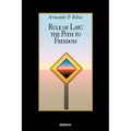 Rule of Law: The Path to Freedom
