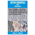 Knitting Fundamentals for Beginners