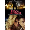 Once Burned (Morelli Family, #3)