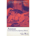 Azeman, or the Testament of Quincey Morris