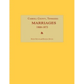 Carroll County, Tennessee, Marriages 1860-1873