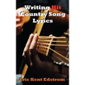 Writing Hit Country Song Lyrics