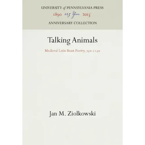 Talking Animals: Medieval Latin Beast Poetry, 75-115
