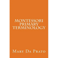Montessori Primary Terminology