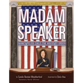 Madam Speaker: Nancy Pelosi Calls the House to Order
