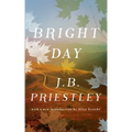 Bright Day (Valancourt 20th Century Classics)
