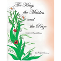 The King, the Maiden, and the Prize