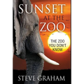 Sunset at the Zoo: The Zoo You Don't Know