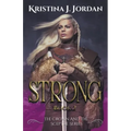 Strong - A Fairy Tale Retelling of the Princess and the Pea