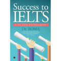 Success to IELTS: Tips and Techniques