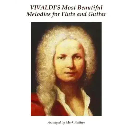 Vivaldi's Most Beautiful Melodies for Flute and Guitar