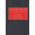 Alabama History: An Annotated Bibliography